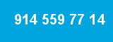914 559 77 14 914 559 77 14